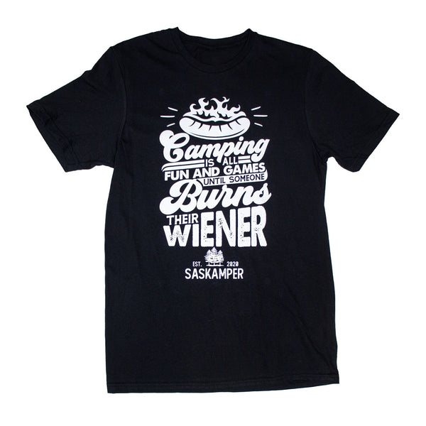 FUN AND GAMES 'TIL SOMEONE BURNS THEIR WIENER - FUNNY GRAPHIC TEE